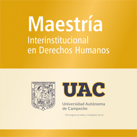 Maestr&iacute;a Interinstitucional en Derechos Humanos (SNP)