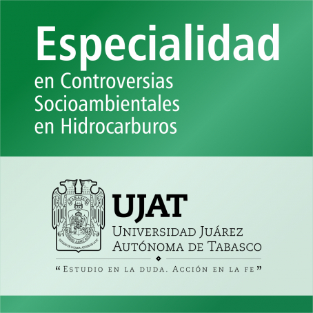 Especialidad en Controversias Socioambientales en Hidrocarburos