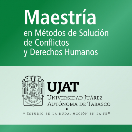 Maestr&iacute;a en M&eacute;todos de Soluci&oacute;n de Conflictos y Derechos Humanos (PNPC)