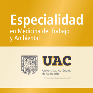 Especialidad en Medicina del Trabajo y Ambiental