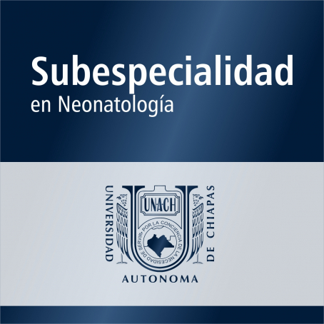 Subespecialidad en Neonatolog&iacute;a