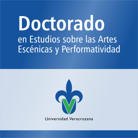 Doctorado en Estudios Sobre las Artes Esc&eacute;nicas y Performatividad