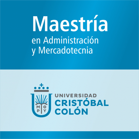 Maestr&iacute;a en Administraci&oacute;n y Mercadotecnia