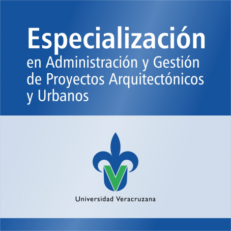 Especializaci&oacute;n en Administraci&oacute;n y Gesti&oacute;n de Proyectos Arquitect&oacute;nicos y Urbanos (SNP)