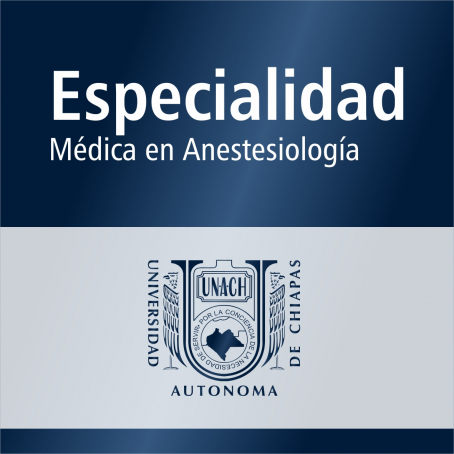 Especialidad M&eacute;dica en Anestesiolog&iacute;a