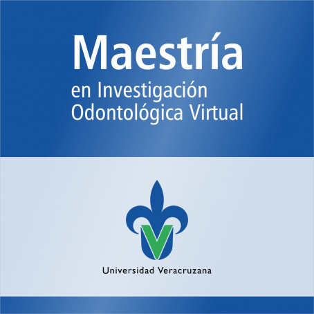 Maestr&iacute;a&nbsp;en&nbsp;Investigaci&oacute;n Odontol&oacute;gica Virtual