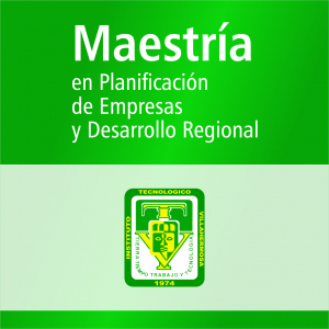 Maestr&iacute;a en Planificaci&oacute;n de Empresas y Desarrollo Regional (PNPC)