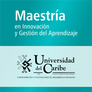 Maestr&iacute;a en Innovaci&oacute;n y Gesti&oacute;n del Aprendizaje