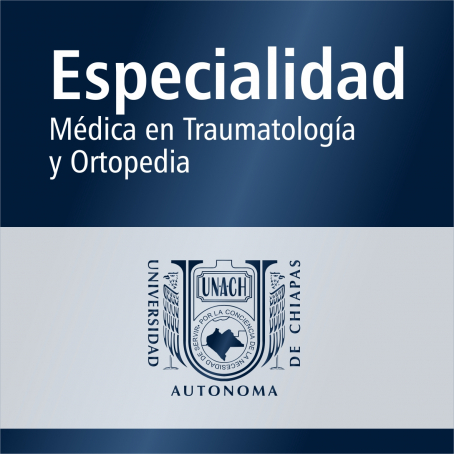 Especialidad M&eacute;dica en Traumatolog&iacute;a y Ortopedia