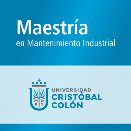 Maestr&iacute;a en Mantenimiento Industrial