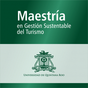 Maestr&iacute;a en Gesti&oacute;n Sustentable del Turismo (PNPC)