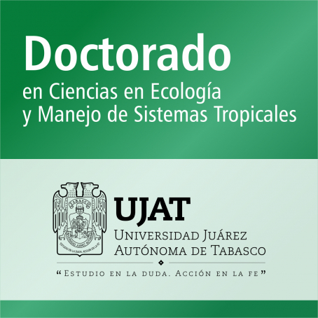 Doctorado en Ciencias en Ecolog&iacute;a y Manejo de Sistemas Tropicales (PNPC)