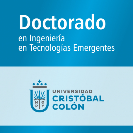 Doctorado en Ingenier&iacute;a en Tecnolog&iacute;as Emergentes