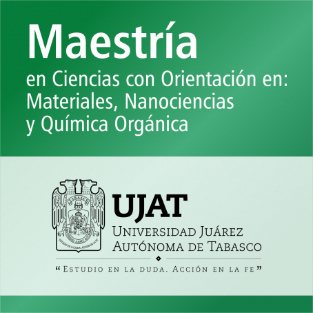 Maestr&iacute;a en Ciencias con Orientaci&oacute;n en: Materiales,&nbsp; Nanociencias y Qu&iacute;mica Org&aacute;nica (PNPC)