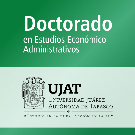 Doctorado en Estudios Econ&oacute;mico Administrativos (PNPC)