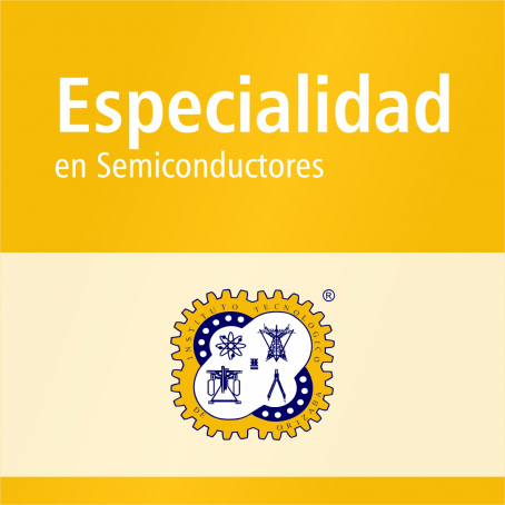 Especialidad en Semiconductores