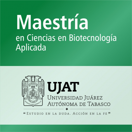 Maestr&iacute;a en Ciencias en Biotecnolog&iacute;a Aplicada