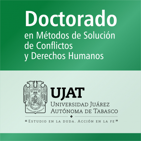 Doctorado en M&eacute;todos de Soluci&oacute;n de Conflictos y Derechos Humanos (PNPC)