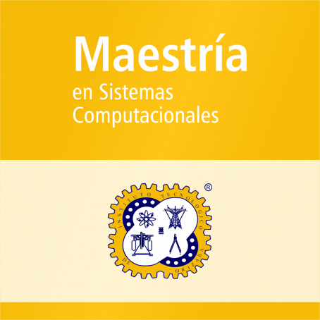 Maestr&iacute;a en Sistemas Computacionales (SNP)