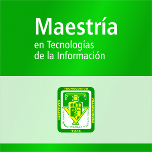 Maestr&iacute;a en Tecnolog&iacute;as de la Informaci&oacute;n (PNPC)